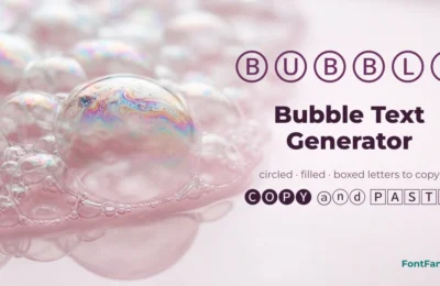 Round Ⓑⓤⓑⓑⓛⓔ Letters, Number Badges and a Bubble Text Generator