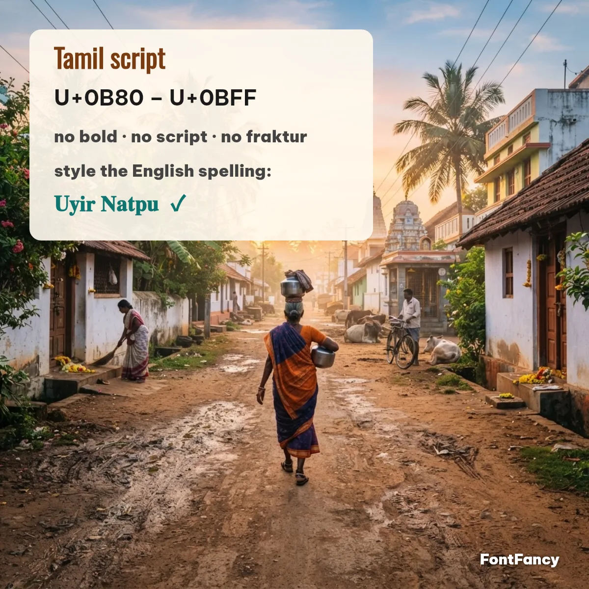 Tamil font style limits: the Tamil script block U+0B80 to U+0BFF has no bold or script letters, so style the English spelling