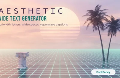 Wide Text Generator for ａｅｓｔｈｅｔｉｃ Vaporwave Captions, Wide Spaces Included